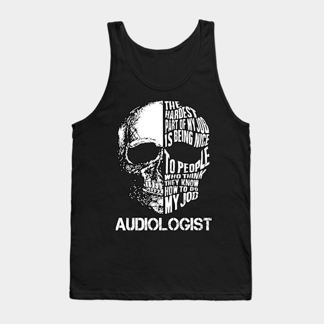 Audiologist Tank Top by tobye